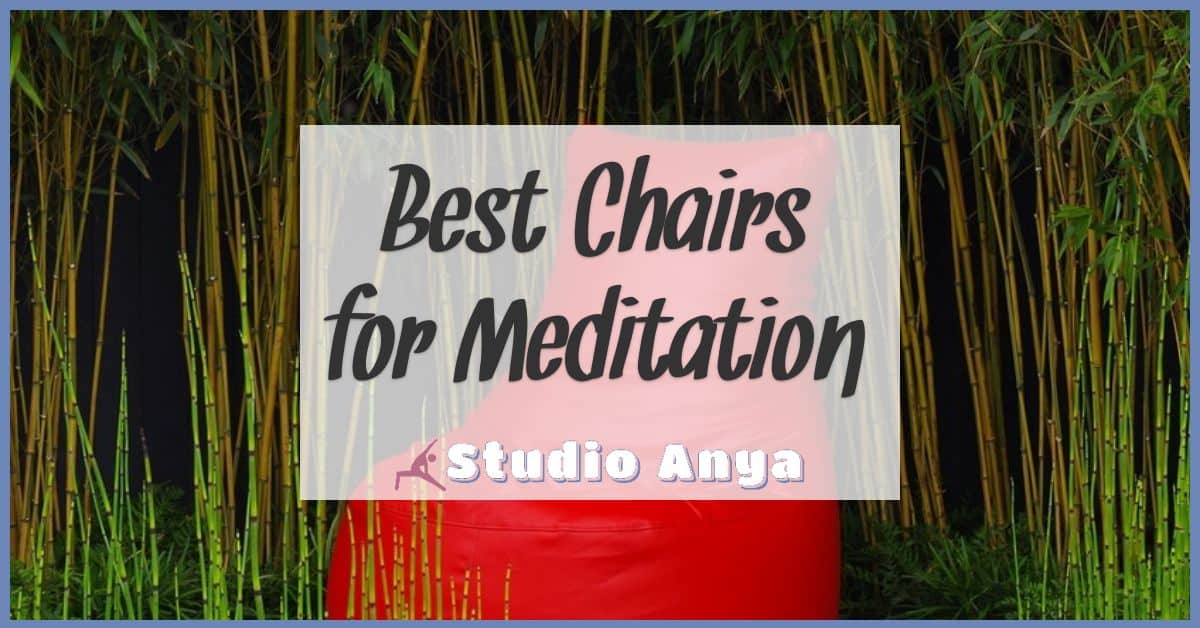 best chairs for meditation